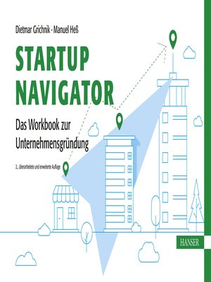 cover image of Startup Navigator – Das Workbook zur Unternehmensgründung
